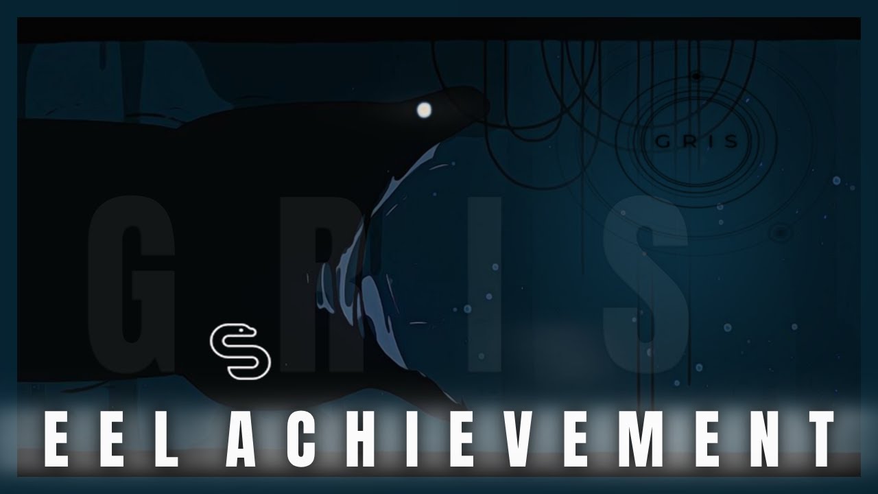 GRIS Eel achievement