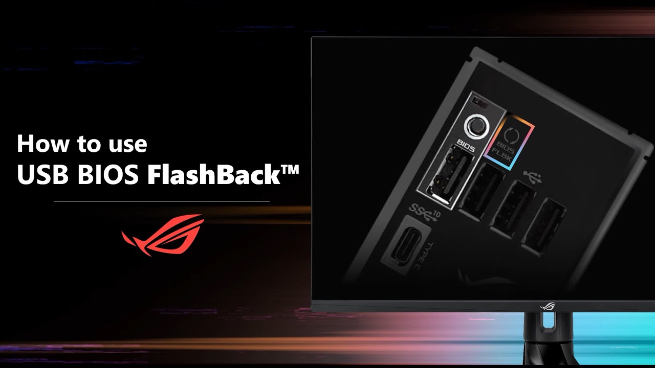 How to Use USB BIOS FlashBack&trade;?    | ASUS SUPPORT