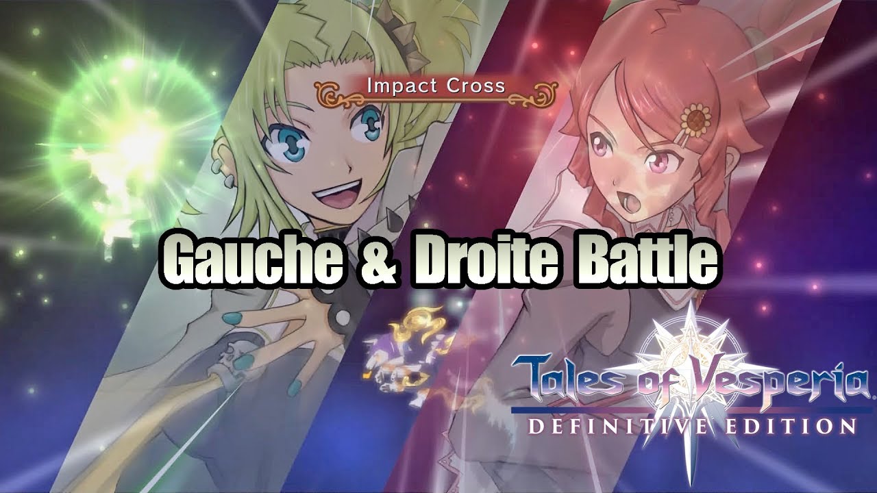 Tales of Vesperia: Definitive Edition - Gauche & Droite Battle