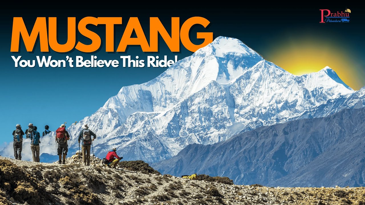 Mustang : A place to visit before you Die ? ll Prabhu Adventure ll Utkarsha Dahal l Nextgentalks