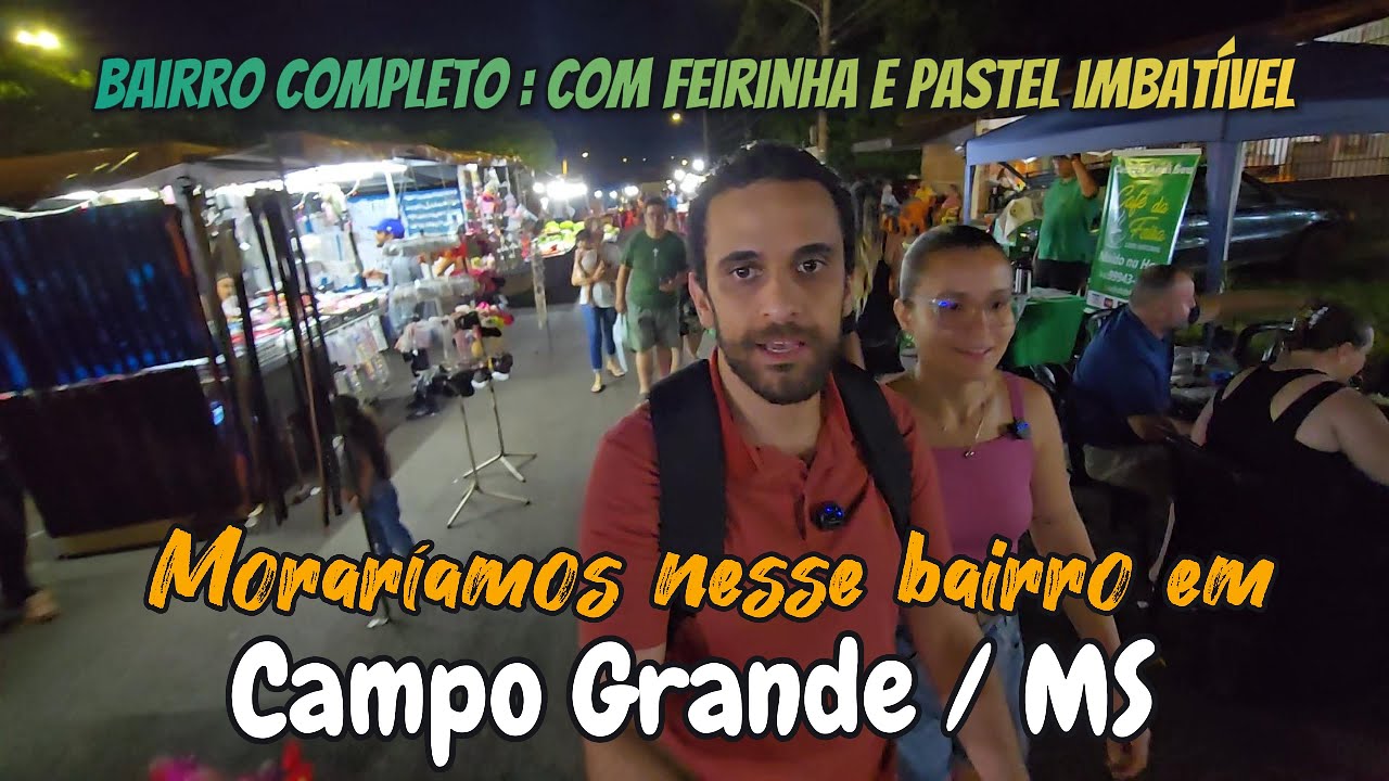 Vale a Pena Morar no Maria Aparecida Pedrossian em Campo Grande MS? Rolê na Feirinha – 2026
