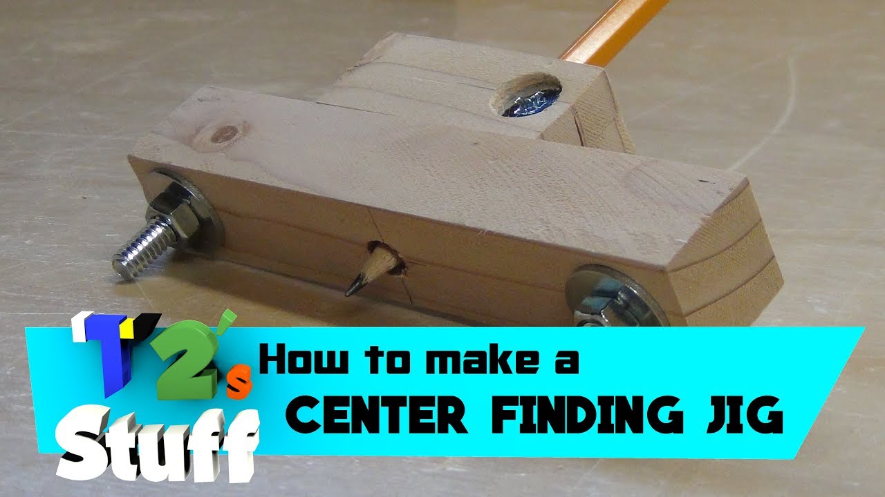 Center Finding Jig // How To