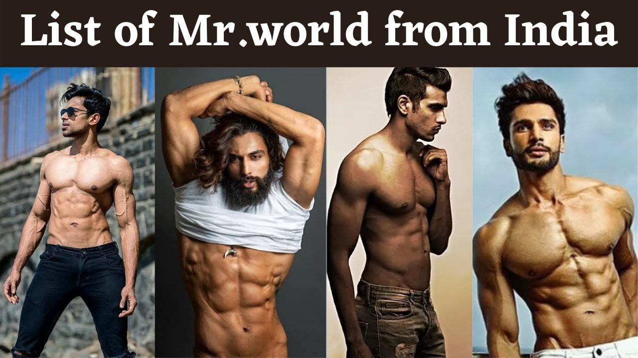 List of Indian Mr. Worlds till 2021 top contestants of Mr. world!!   !!world India!!