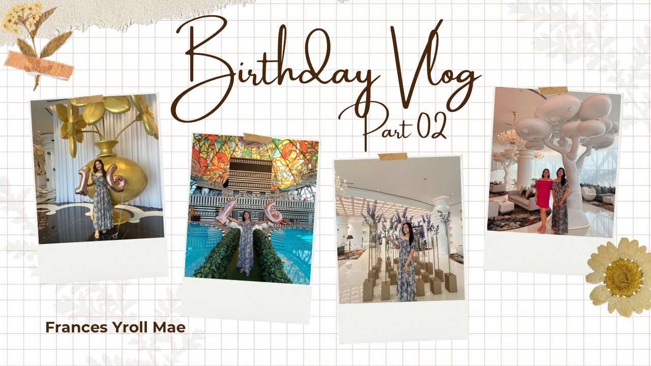 Sweet 16 Photos Part 02 | Late Upload