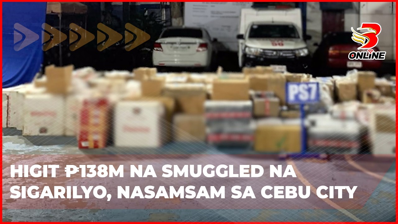Higit ₱138M na smuggled na sigarilyo, nasamsam sa Cebu City