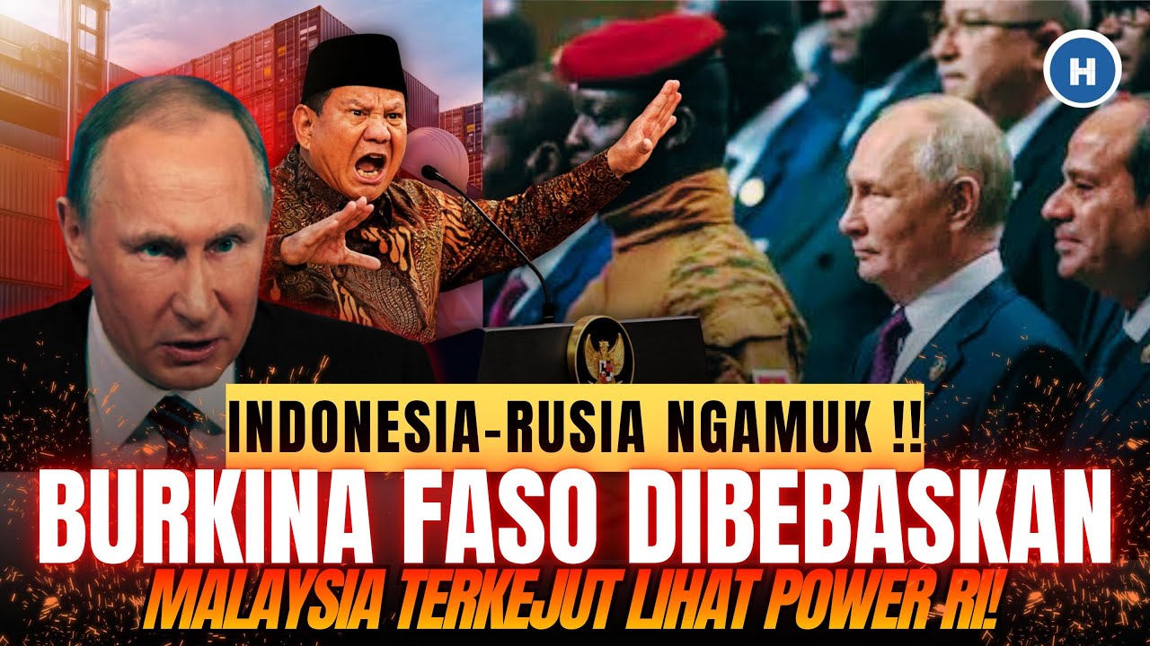 MALAYSIA TERKEJUT! MANUVER SENYAP RI-RUSIA SELAMATKAN BURKINA FASO DARI JAJAHAN PRANCIS & AS!