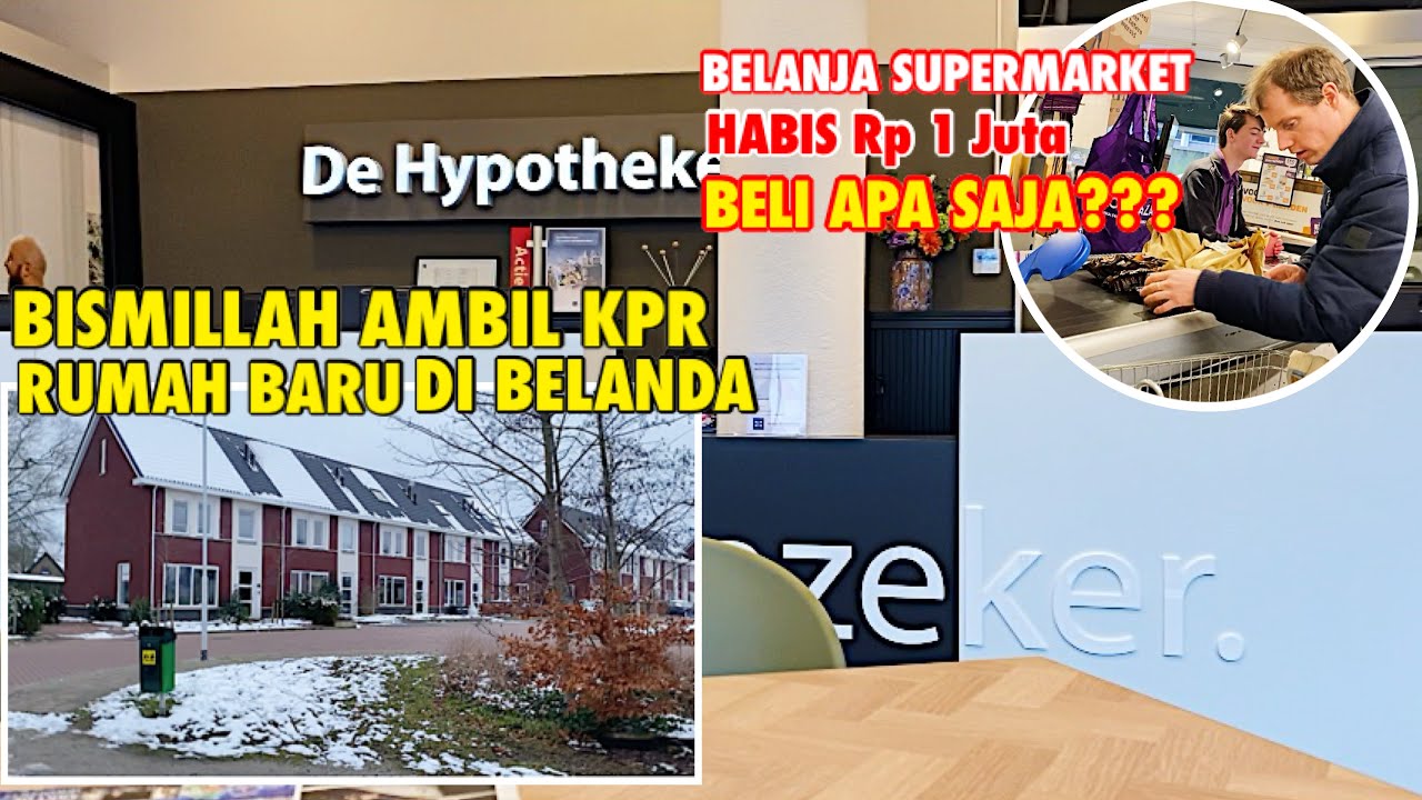 BISMILLAH MAU AMBIL KPR RUMAH BARU DI BELANDA | CARI RUMAH DI BELANDA