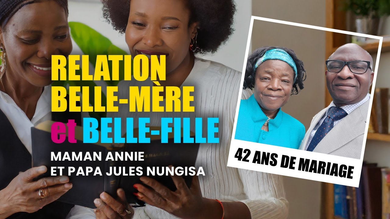 42 ans de mariage / Relation belle-mère et belle-fille  / Partie 2
