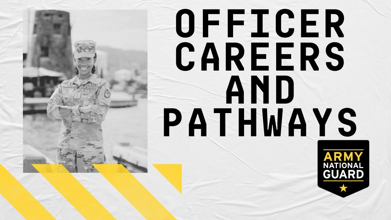 Army National Guard Officer Careers and Pathways - SRSC