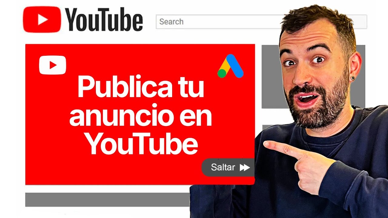 Guia Anuncios en YouTube Paso a Paso - CURSO COMPLETO 2025