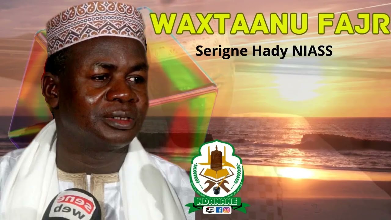 Wakhtanou Fadjar du Vendredi 20 Mars 2026 par Oustaz Hady Niasse