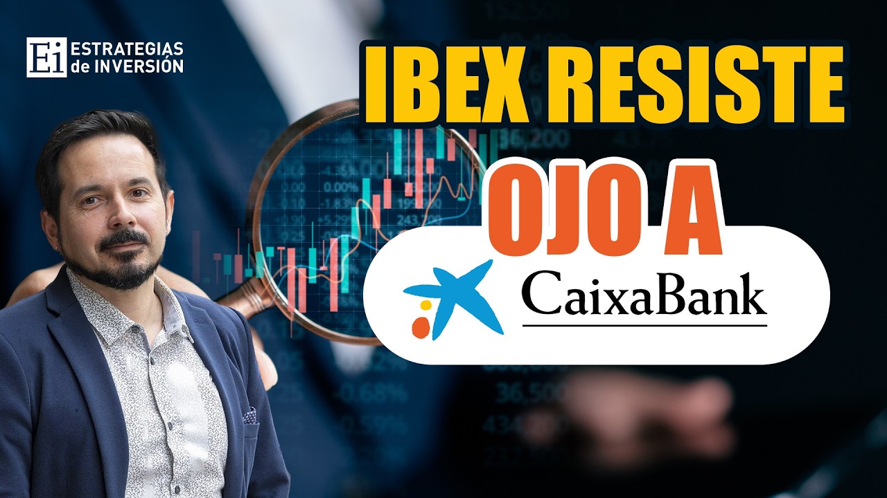 JAVIER ALFAYATE | Ibex 35 resiste la corrección bancaria; CaixaBank, oportunidad con stop en 9,50€