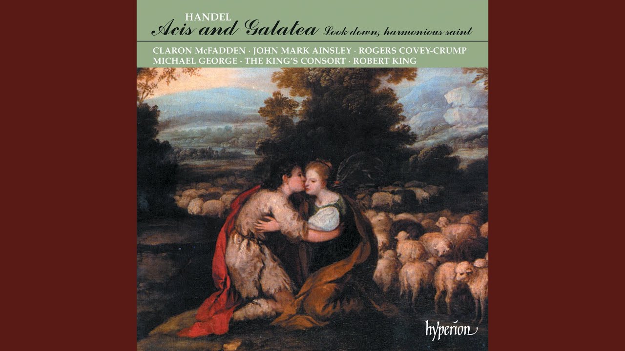 Handel: Look Down, Harmonious Saint, HWV 124