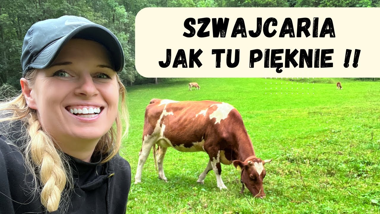 SZWAJCARIA BUDŻETOWO?? CO WARTO ZOBACZYĆ? 🥰💃
