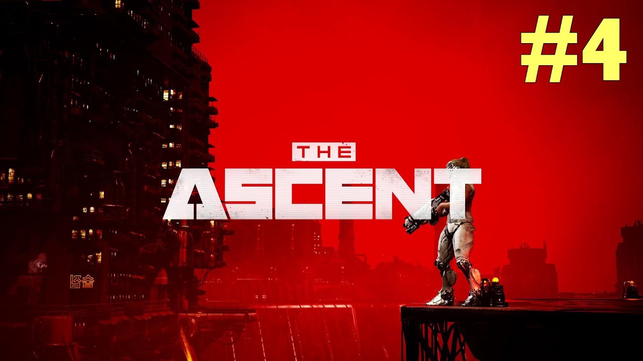 The Ascent Gameplay Hauptquest #4 [1080p HD 60FPS] ohne Kommentar, no commentary Deutsch HD