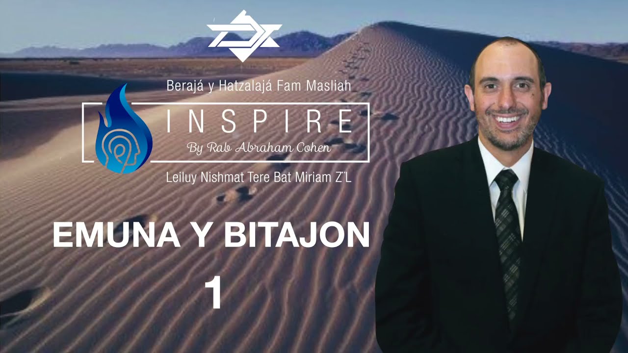 1 EMUNA Y BITAJON   ¿CÓMO TE CONECTAS CON LA EMUNA?