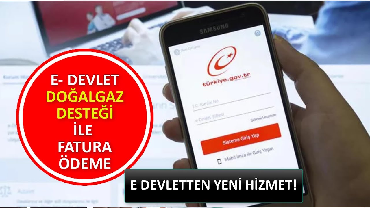 E DEVLETTEN DOĞALGAZ YARDIMI İLE FATURA &Ouml;DEME! DOĞALGAZ DESTEĞİ!