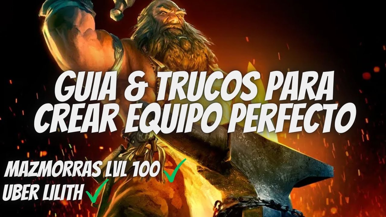 Diablo IV | Crea equipo PERFECTO para superar MAZMORRAS 100 & UBER LILITH en CUALQUIER CLASE🔥