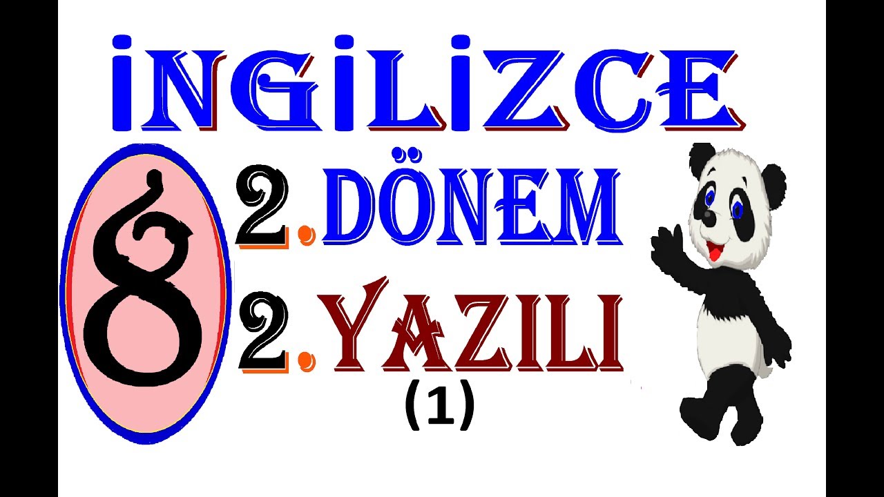 8.SINIF İNGİLİZCE 2.DÖNEM 2.YAZILI