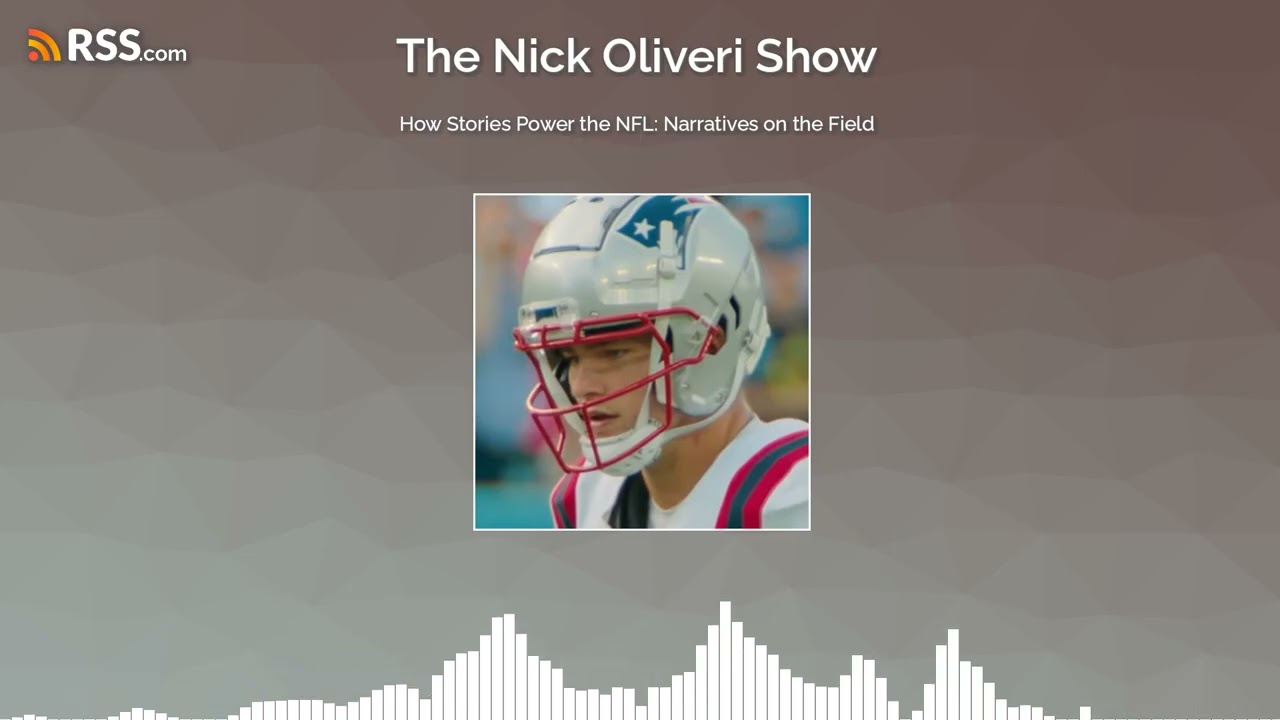 How Stories Power the NFL | Sports, Media, and Myth
