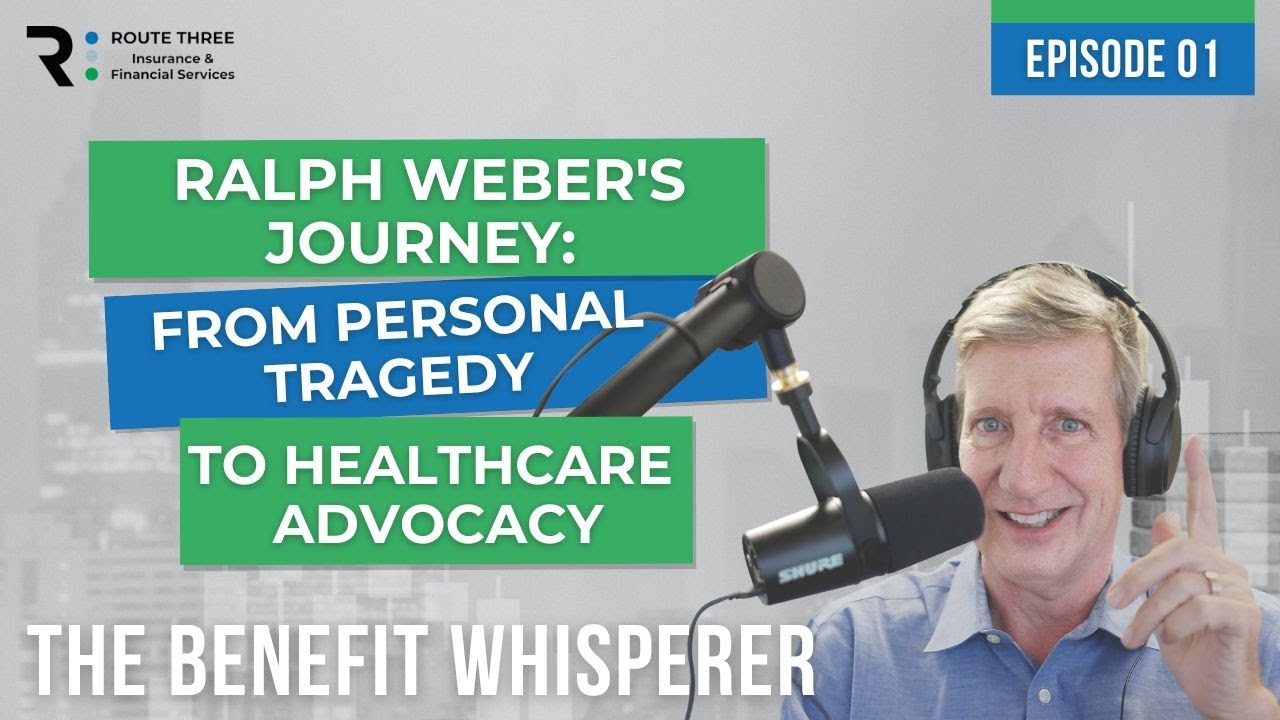 Ralph Weber's Journey: From Personal Tragedy to Healthcare Advocacy (Ep. 1)