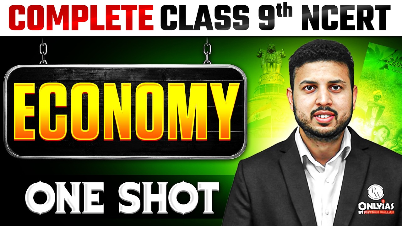 Complete Economy in 1 Shot | Class 9th NCERT | Free NCERT Series | UPSC