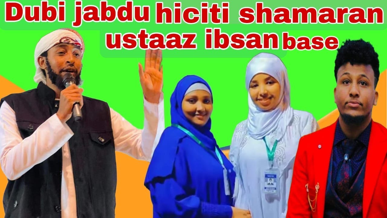 Ustaaz ibsan hicitii shamaran kenaa  nuf himan