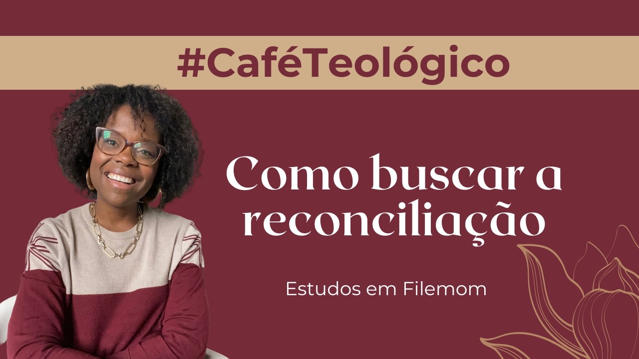 Café Teológico - Filemom #EP24