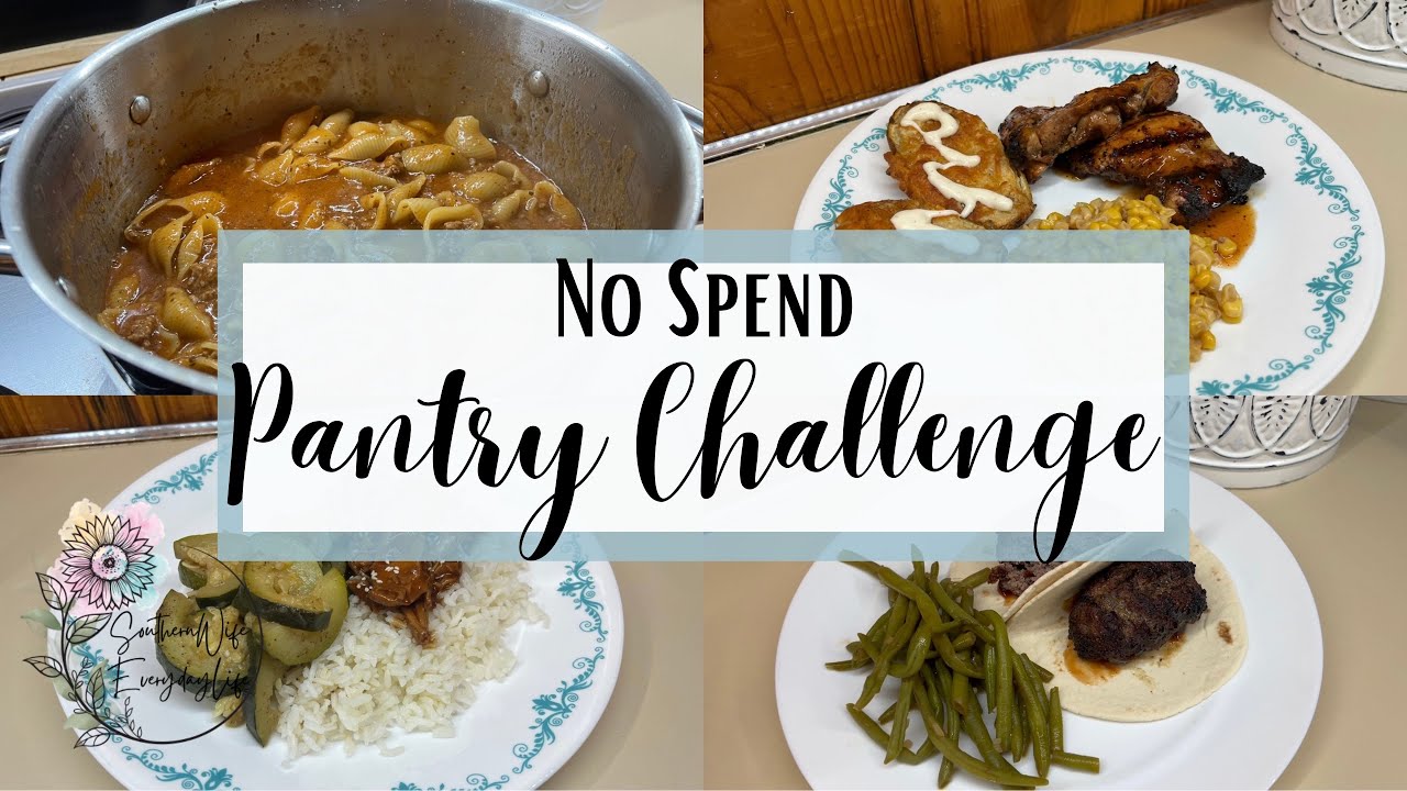 No Waste NO SPEND Pantry Challenge || Quick and Easy Meals on a Budget