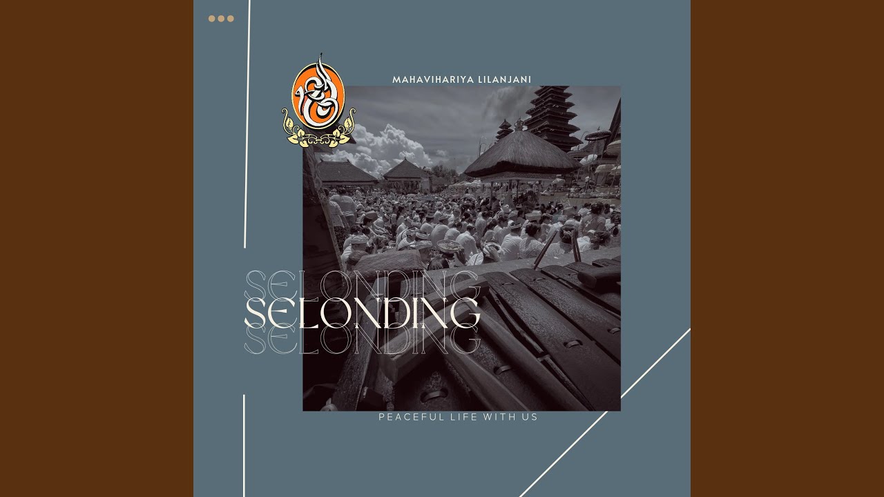 Nyangjangan Saih Sadi (Selonding Lilanjani)