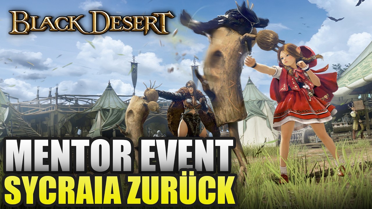 BDO MENTOR MENTEE EVENT😂SYCRAIA IST ZUR&Uuml;CK😱Black Desert 10 Jahre Jubil&auml;um Patch😍