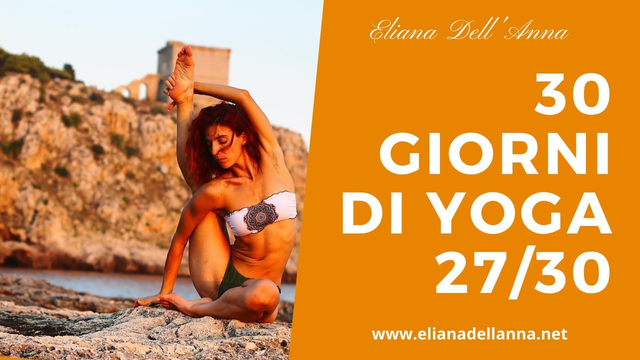 Giorno 27 - Pratica della terra,  con Eliana Dell'Anna - 30 giorni di yoga