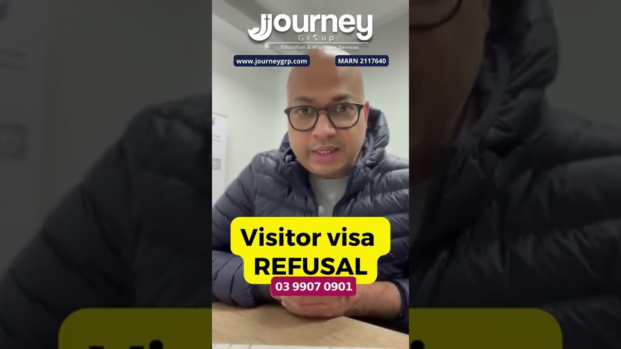 Visitor visa REFUSAL