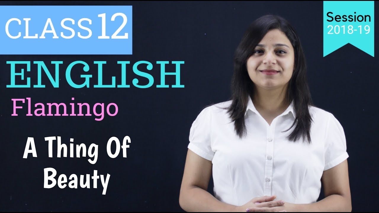 a thing of beauty class 12 | WITH NOTES