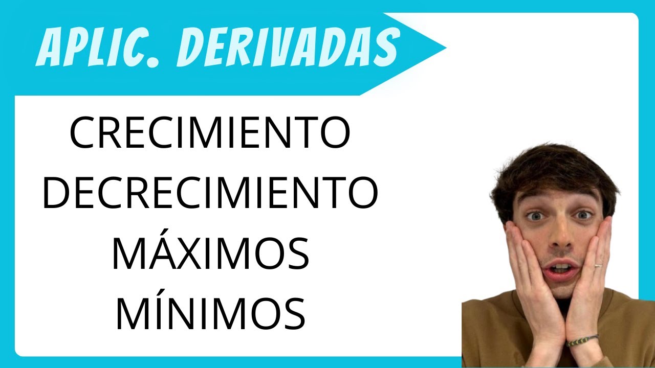 CRECIMIENTO Y DECRECIMIENTO DE UNA FUNCIÓN. MÁXIMOS Y MÍNIMOS.