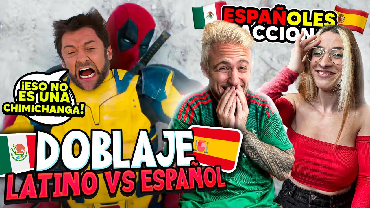 🇪🇸ESPAÑOLES REACCIONAN al DOBLAJE LATINO de DEADPOOL 3 CON WOLVERINE!🔥