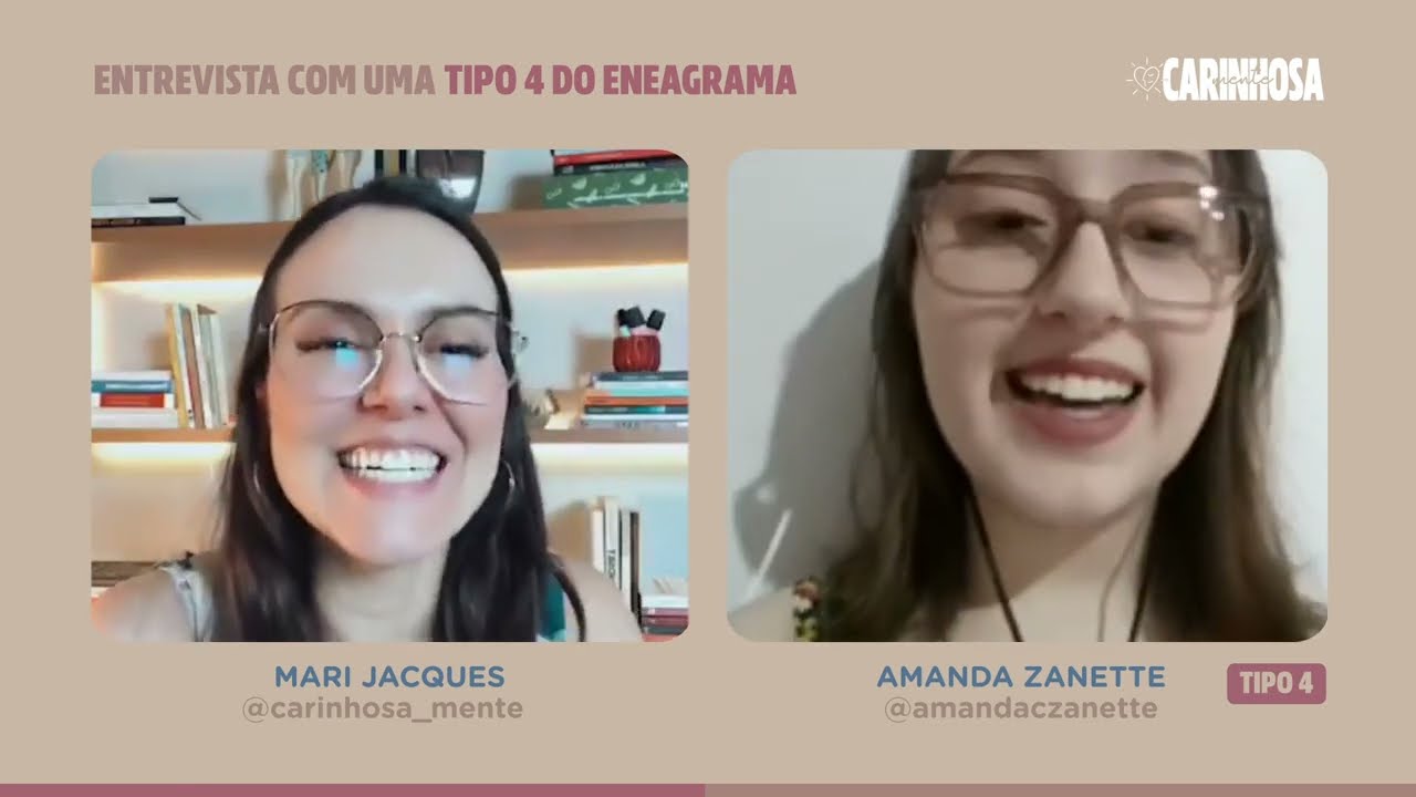 Entrevista com TIPO 4 do Eneagrama - Amanda Zanette