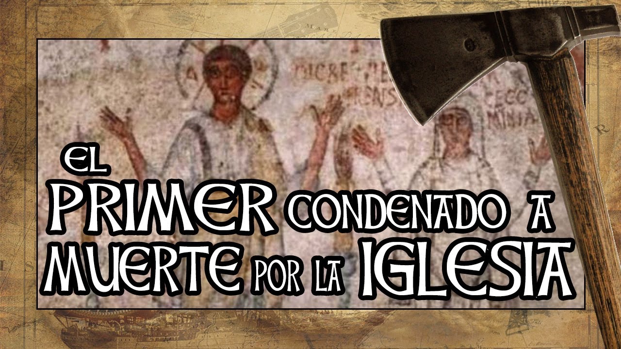 PRISCILIANO DE ÁVILA: PRIMER CONDENADO A MUERTE por la IGLESIA | EXPLICACIÓN: LUNAGE - SPIRITS LAND