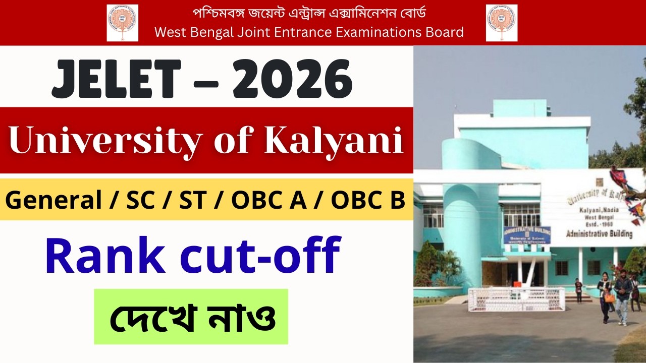 University of Kalyani JELET 2026 Cut-Off | Category-Wise Ranks (Gen, SC, OBC) | I am Subha