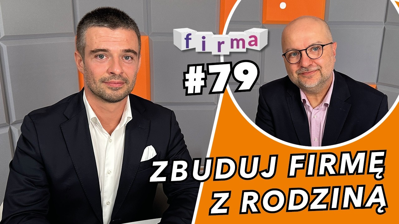 Jak zbudować dużą firmę rodzinną? #79 Iglotex