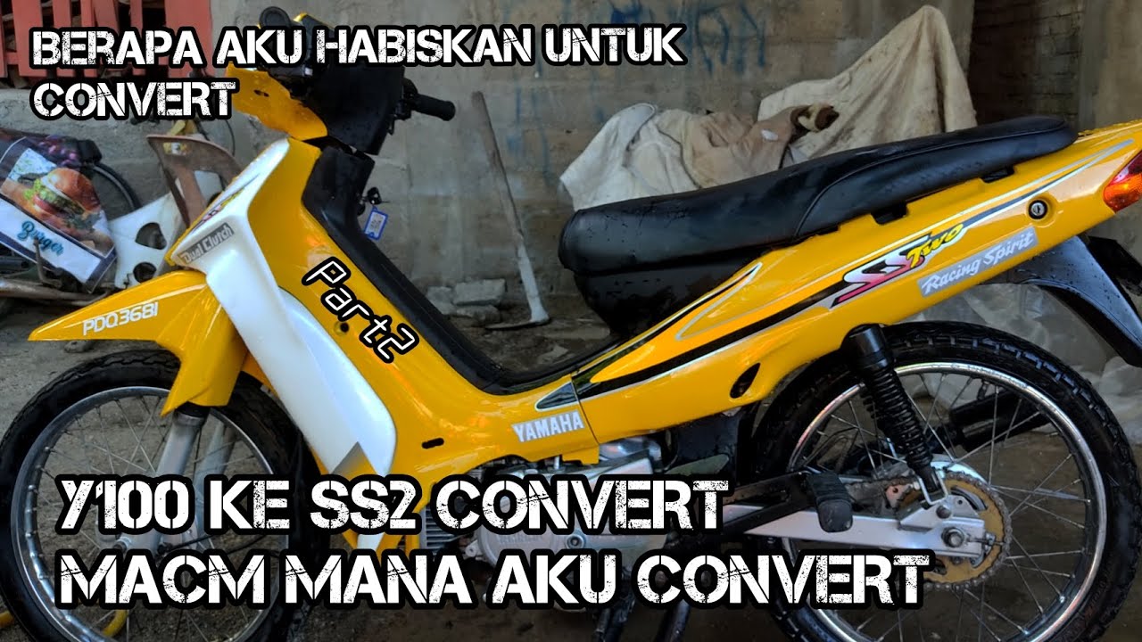 #33 Y100 YAMAHA SPORTS CONVERT SS2 PART 2 REVIEW APA YANG AKU MODI #shorts #4k #tiktok
