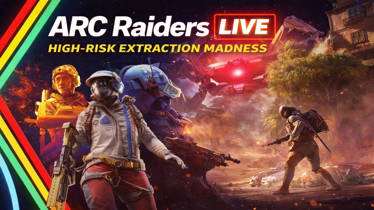 ARC Raiders Live – High-Risk Extraction Madness