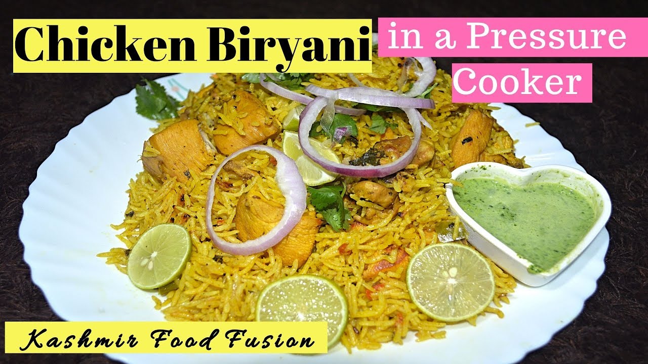 Chicken Biryani || Pressure Cooker Chicken Biryani || Quick chicken Biryani || Kashmir Food Fusion