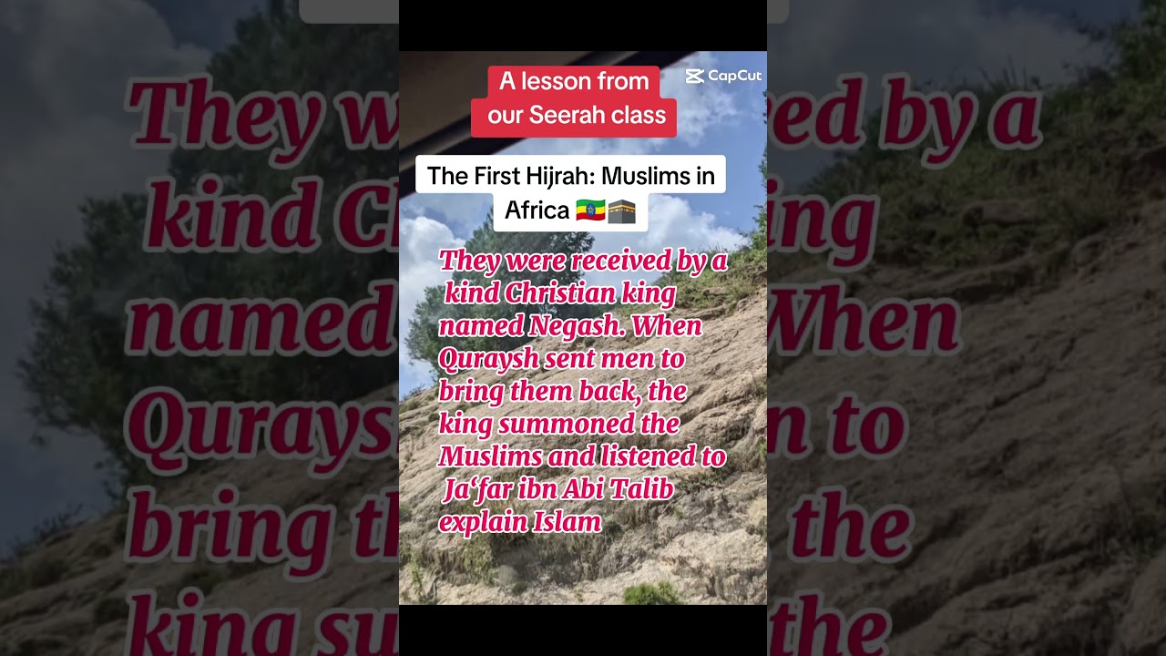 The first Hijra: First Muslims in Africa 🇪🇹#hijrah #islam #muslim #muslimhomeschool #seeratunnabi