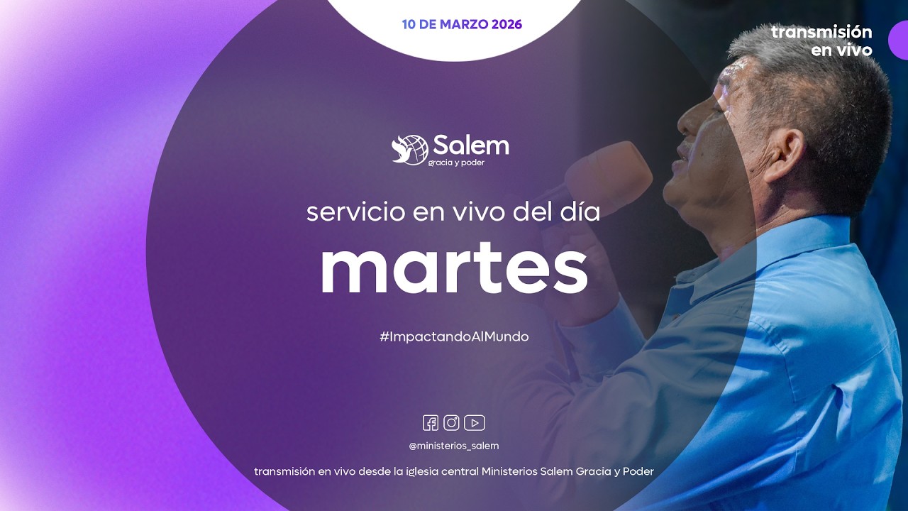 Fundamentos para la vida cristiana victoriosa - martes 10 marzo 2026 | Ministerio Salem Comitán.
