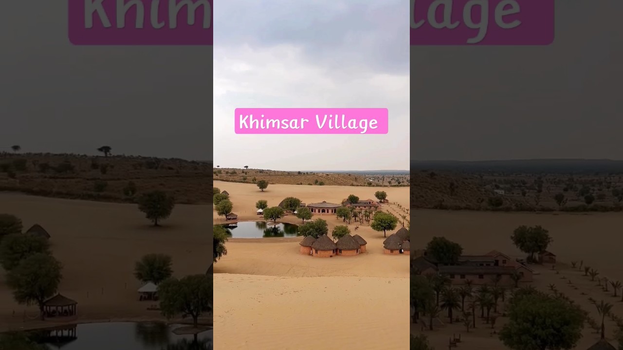 sand dune village khimsar #nagaur #rajasthan #india