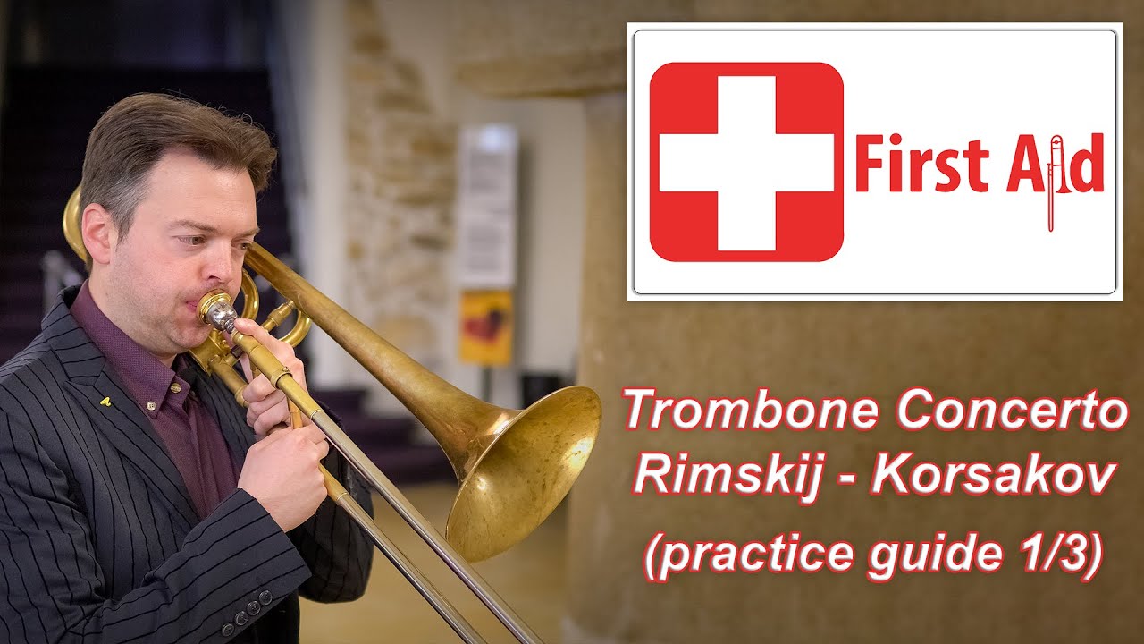 Rimskij-Korsakov Trombone Concerto (Allegro) - Practice guide 1/3