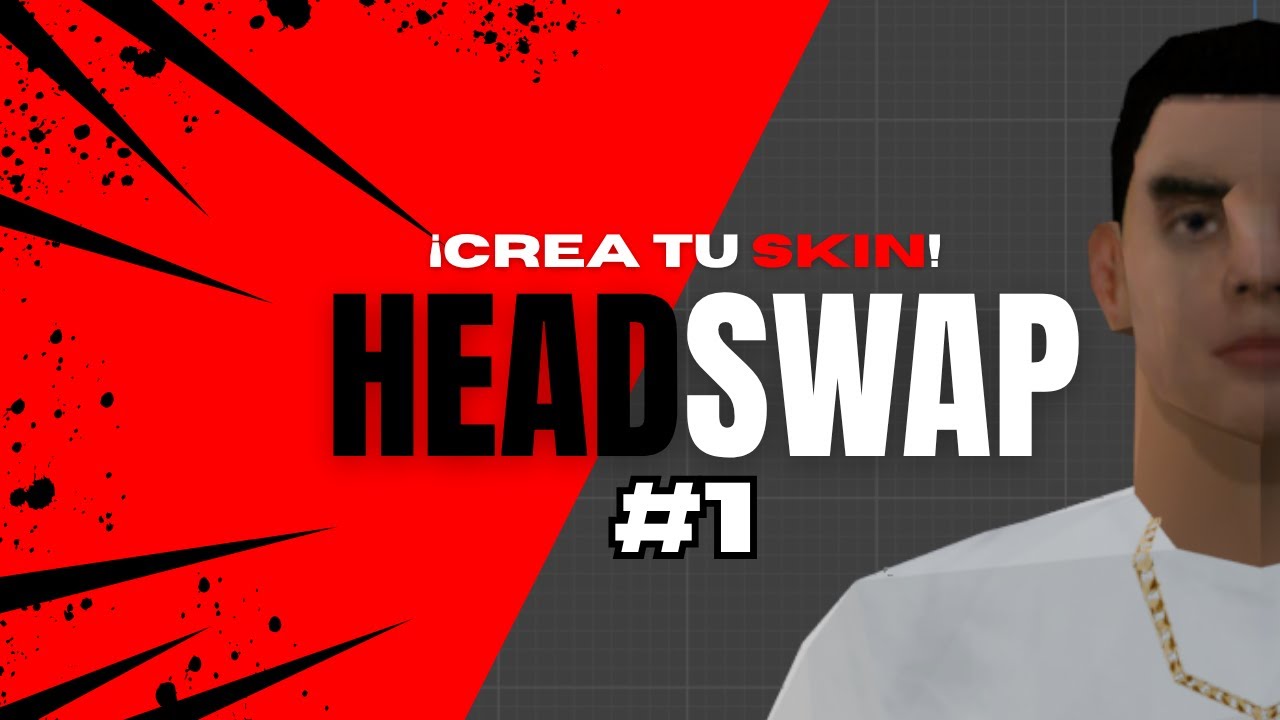 TUTORIAL HEADSWAP | &iexcl;CREA TU SKIN! | #1