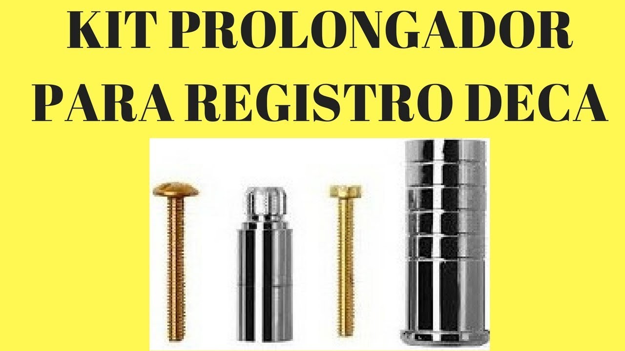 Como prolongar Registro Deca para Acabamento Tradicional