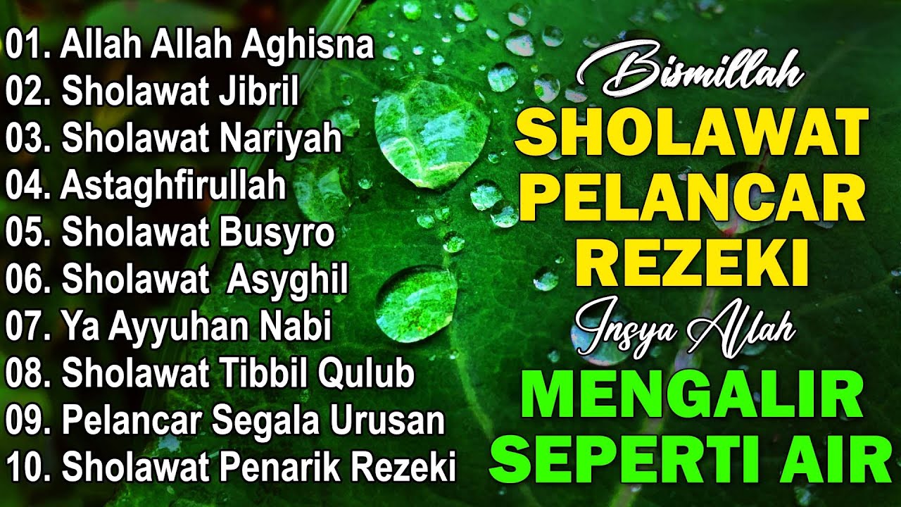 SHOLAWAT TERBARU PEMBUKA REZEKI 2025 | SHOLAWAT JIBRIL PENARIK REZEKI, BUSYRO | SHOLAWATAN TERBARU